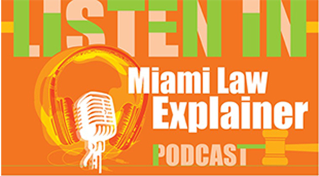 Miami Law Explainer
